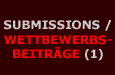 Submissions1/ Wettbewerbsbeiträge1